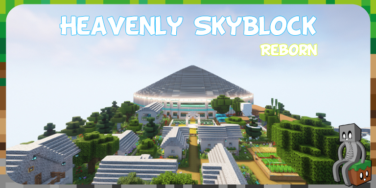 Map : Heavenly SkyBlock Reborn