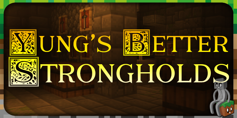 Mod : Yung's Better Strongholds