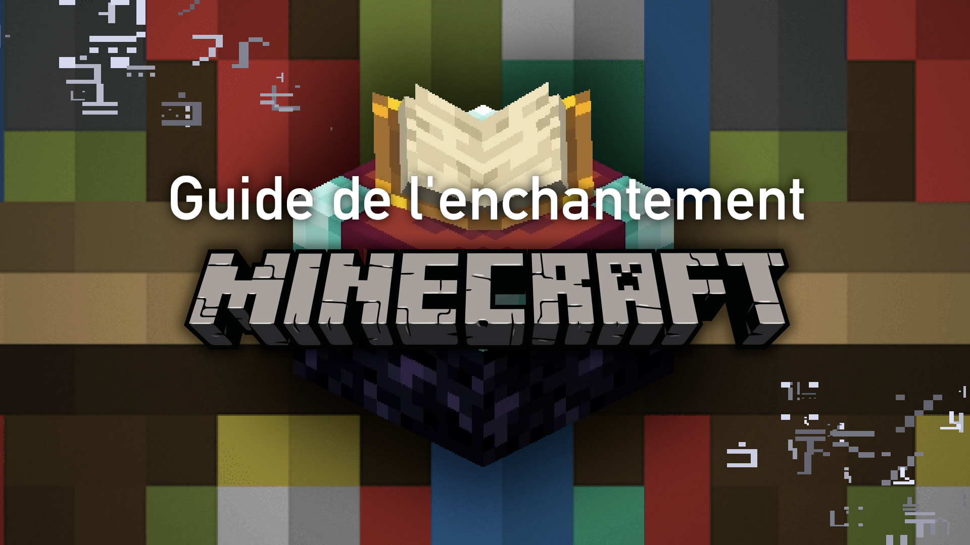 Guide enchantement Minecraft