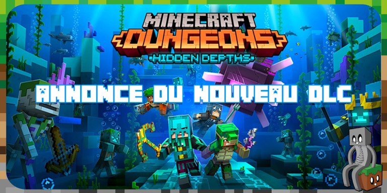 Minecraft Dungeons : DLC Hidden Depths