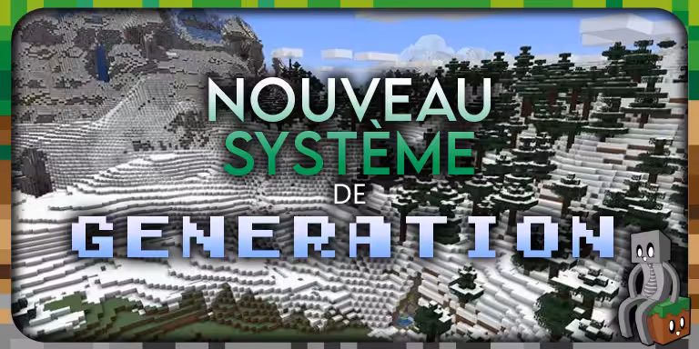 Minecraft 1.18 : Snapshots expérimentales n°1 et 2 Minecraft 1.18 : Snapshot pour la nouvelle génération