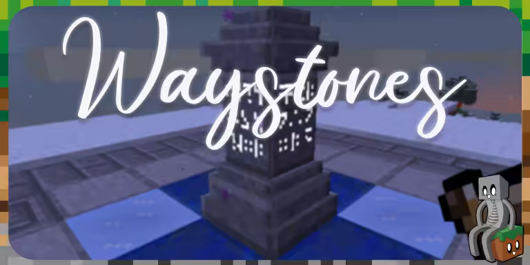 Mod : Waystones