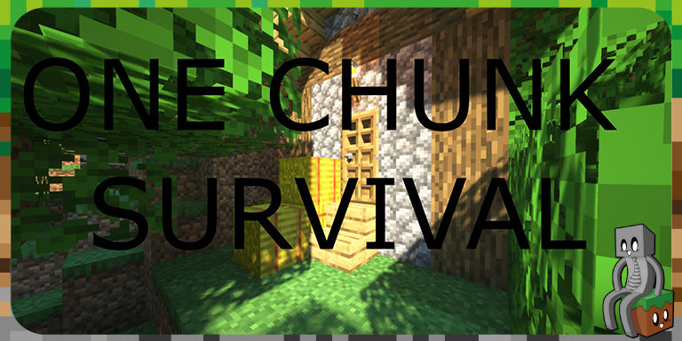 One Chunk Survival