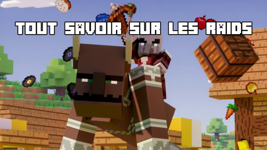 Minecraft Tout savoir à propos des raids de villages MinecraftFrance
