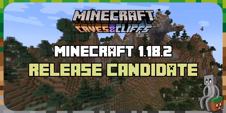Minecraft 1.18.2 : Release Candidate disponible ! 1.18.2 release candidate