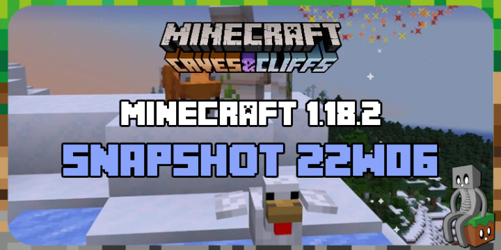 Minecraft 1.18.2 : Snapshot 22w06a - Minecraft-France