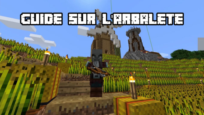 Guide Arbalete Minecraft