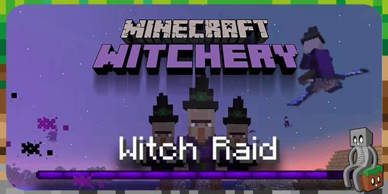 Datapack : Witch Raid
