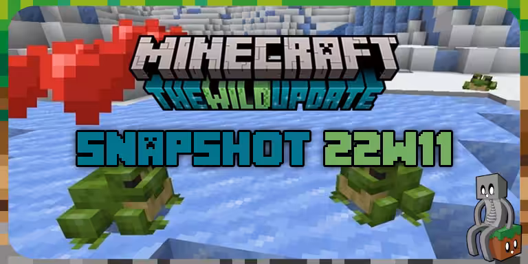 Minecraft 1.19 : Snapshot 22w11a 1.19 22w11a