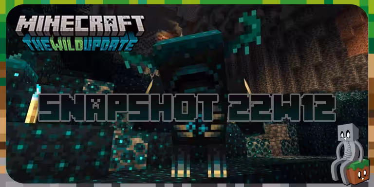 Minecraft 1.19 : Snapshot 22w12a 22w12a