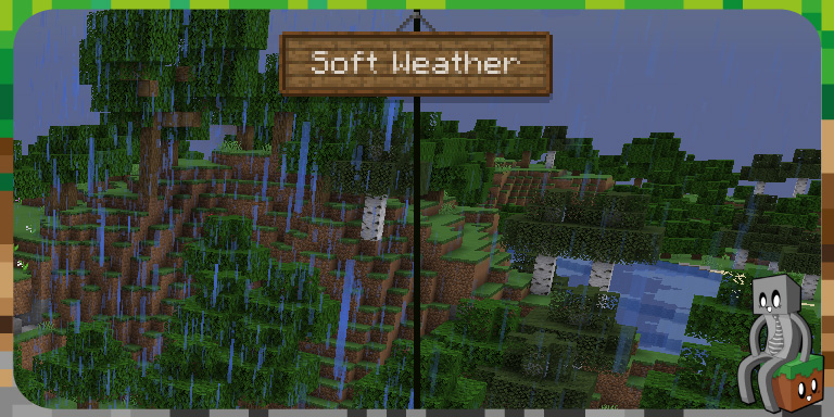 Resource Pack : Soft Weather