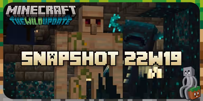Minecraft 1.19 : Snapshot 22w19a 22w19