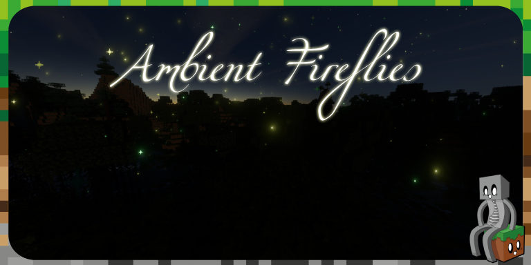 Datapack : Ambient Fireflies