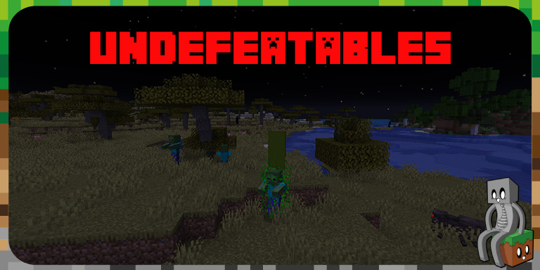 Mod : Undefeatables