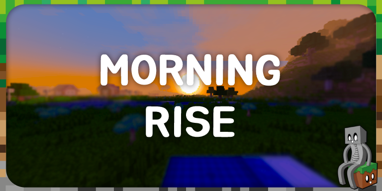 Resource Pack : Morning Rise