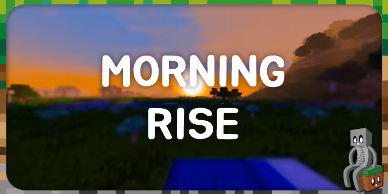 Resource Pack : Morning Rise