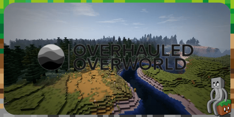 Mod : overhauled overworld