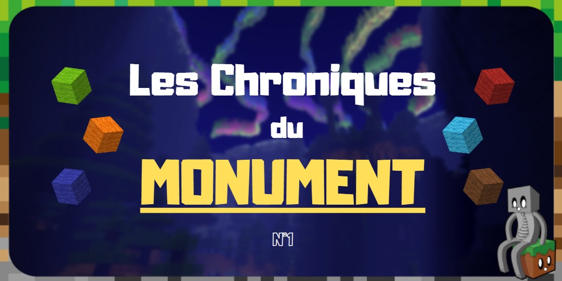 Une Chronique du monument