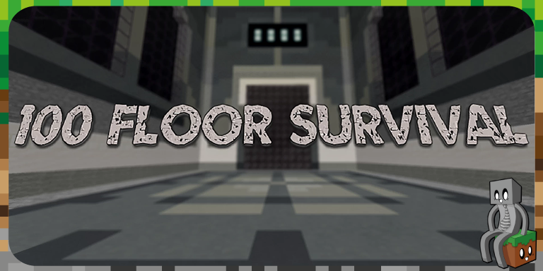 Map : 100 floor survival