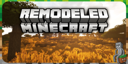 remodeled minecraft