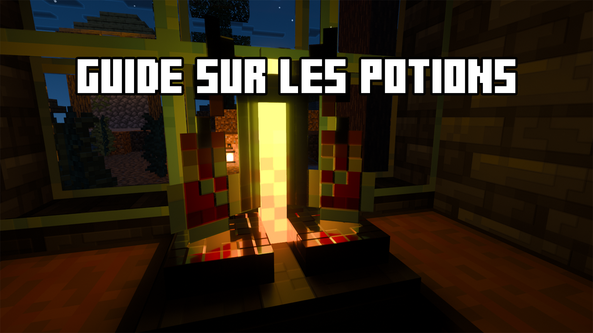 Guide : potions minecraft
