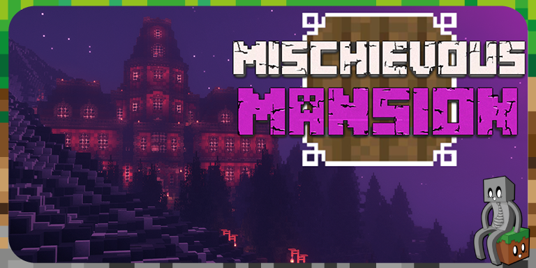 Map : mischievous mansion