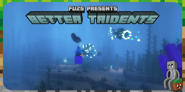 Mod : better tridents