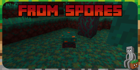 Mod : From Spores