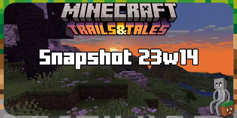 Minecraft 1.20 : Snapshot 23w14a minecraft snapshot 23w14