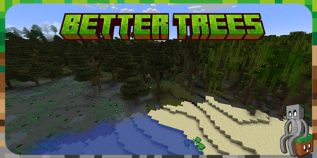 better trees