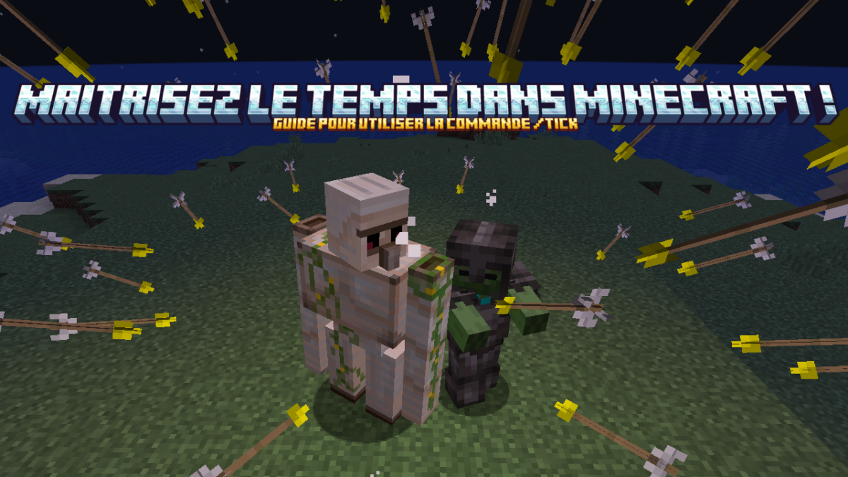 Comment maitriser le temps dans Minecraft ? MinecraftFrance