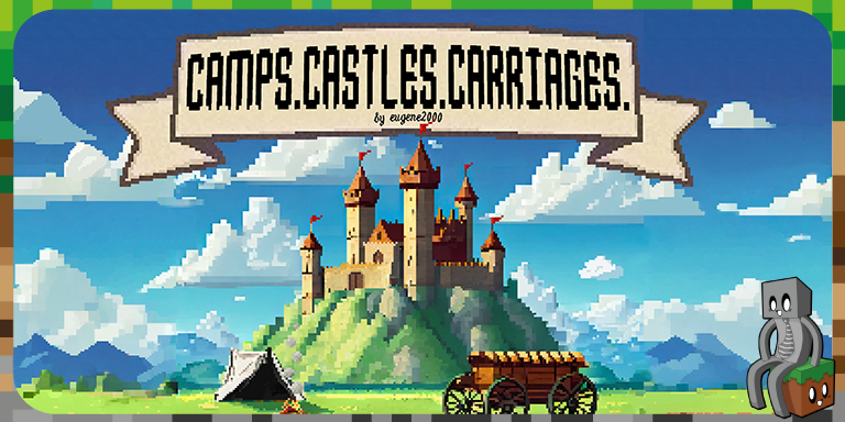 Camps. Castles. Carriages. - Mod MInecraft