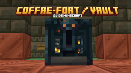 Coffre-Fort / Vault : Découvrez tout ce qu'il faut savoir sur ce nouveau bloc de Minecraft 1.21