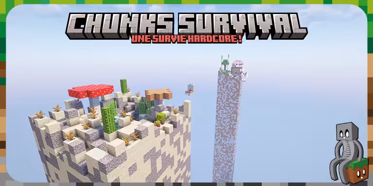 Chunks Survival - Map de survie hardcore