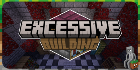 Excessive Building - Mod Minecraft