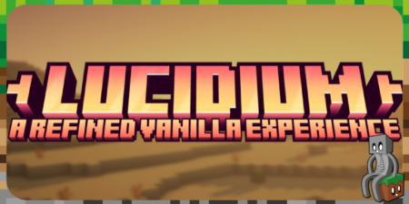 Lucidium : Pack de textures pour Minecraft