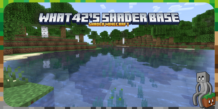 What42's Shader Base