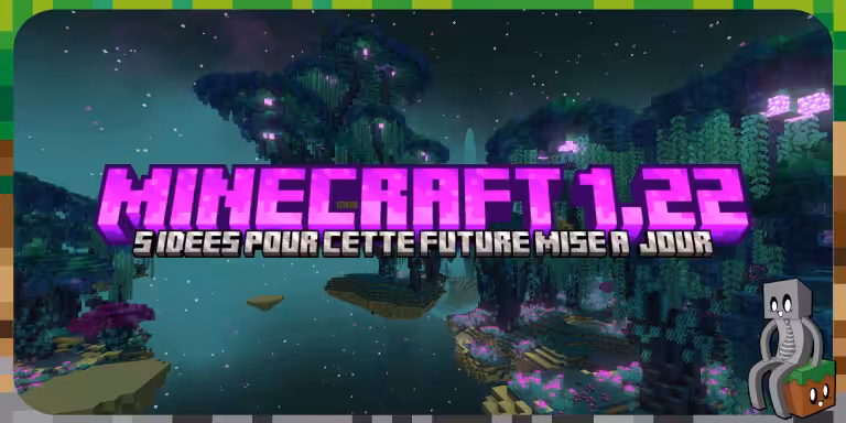 Minecraft 1.22 : 5 idées pour cette nouvelle mise à jour ! 5 idées pour Minecraft 1.22