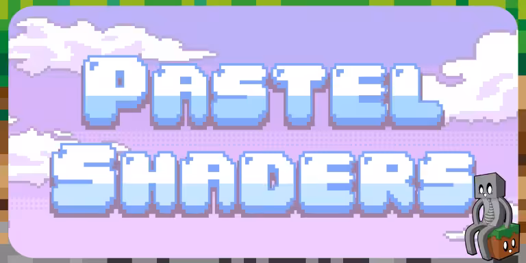 Pastel Shaders Pastel Shaders