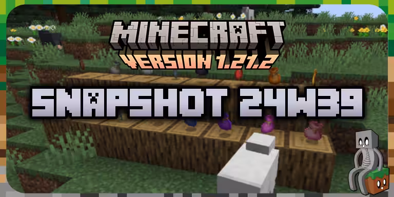 Minecraft 1.21.2 : Snapshot 24w39a 24w39a