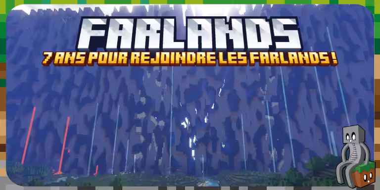 CelestialGaze, un youtuber atteint enfin les Farlands dans Minecraft au bout de 7 ans ! Un youtuber reussi l'exploit de rejoindre les Farlands après 7 ans !