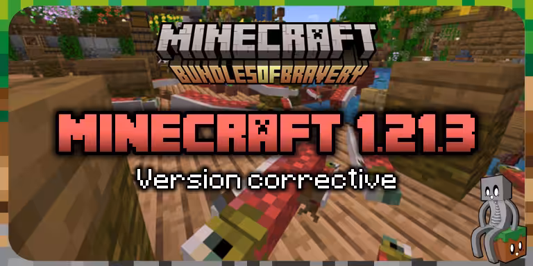 Minecraft 1.21.3 : Mise à jour corrective 1.21.3