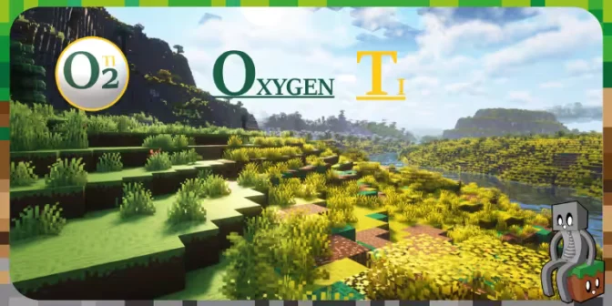 [Resource Pack] Oxygen-TI [1.16.5 – 26.4]
