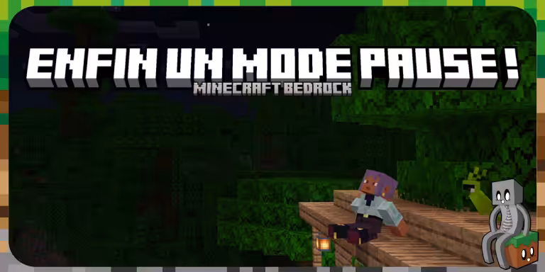 Pause dans Minecraft Bedrock Edition : c’est enfin possible ! Mode Pause Bedrock Minecraft