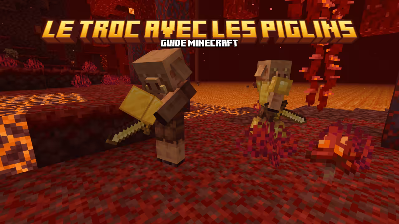 Troc avec les Piglins dans Minecraft : Fonctionnement et meilleures astuces Troc avec les piglins