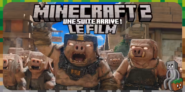 Minecraft 2, le film