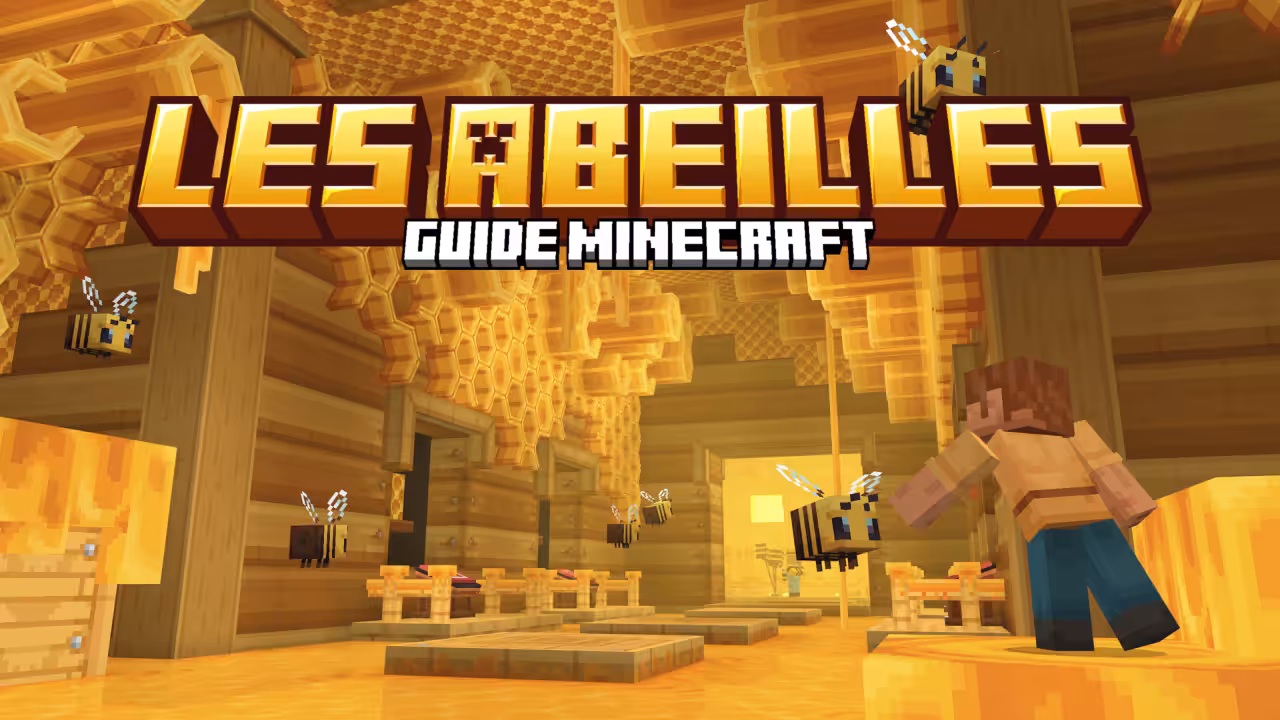 Abeilles - Guide Minecraft