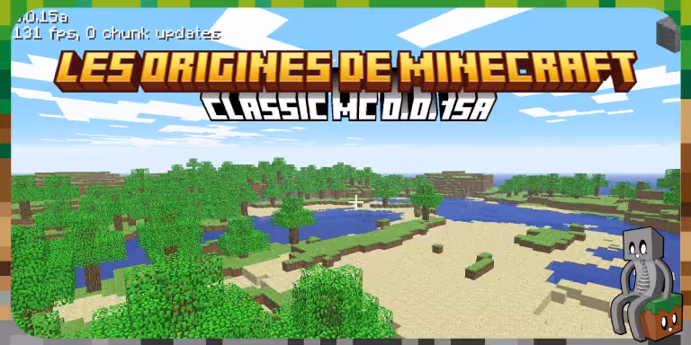 Minecraft Classic 0.0.15a – Les origines de Minecraft Classic MC 0.0.15a
