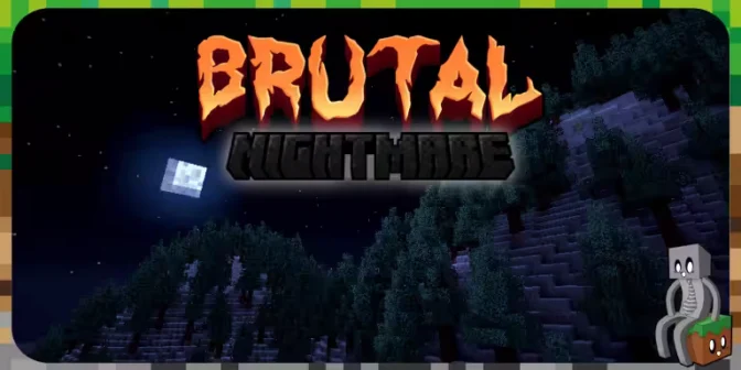 [Mod] Brutal Nightmare [1.16.5 – 26.3]