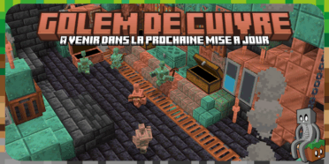 Le golem de cuivre et l’équipement en cuivre débarquent en test dans Minecraft